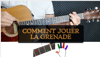 Tuto guitare facile – La grenade – Clara Luciani