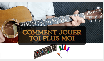 Tuto guitare toi plus moi de Grégoire