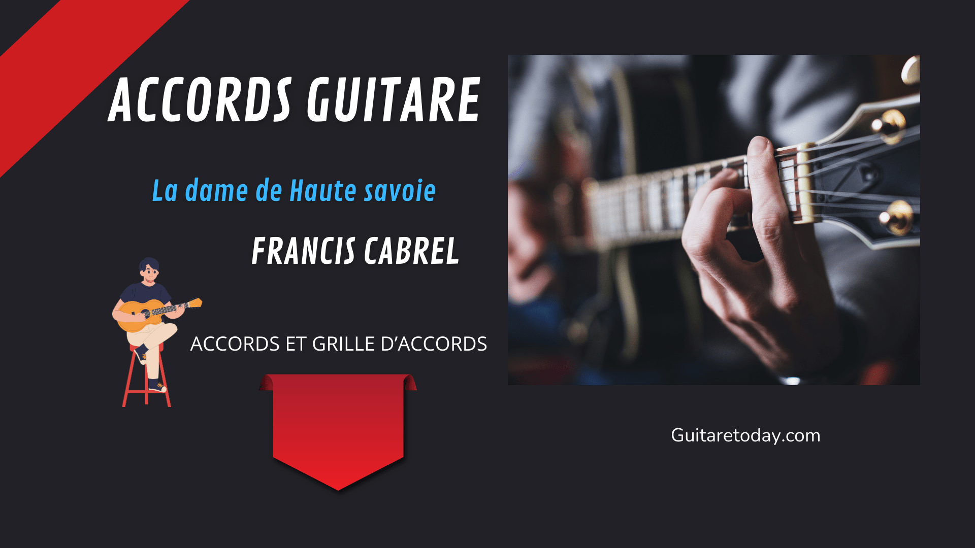 Tutoriel guitare La dame de Haute-Savoie