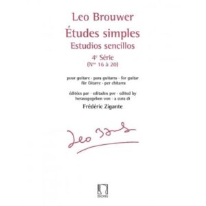 Brouwer Leo - Etudes Simples - Estudios Sencillos (serie 4)- Guitare