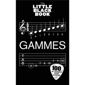 Dictionnaire Gammes Guitare - Little Black Songbook - Edition Francaise