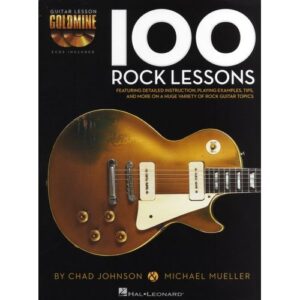 Guitar Lesson Goldmine - 100 Rock Lessons - Guitar