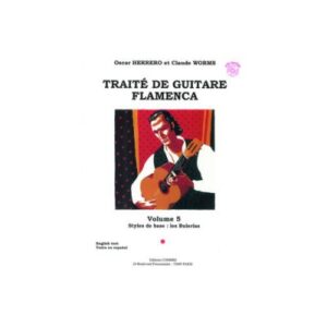 Herrero/worms - Traité Guitare Flamenca 5 - Guitare