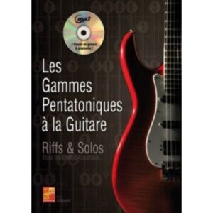 Lemaire Eric - Les Gammes Pentatoniques A La Guitare + CD