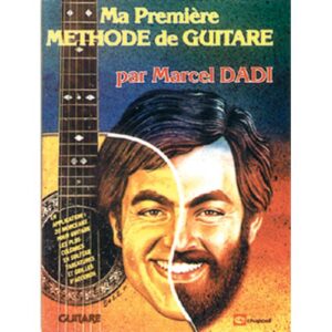 Ma Premiere Methode De Guitare Par Marcel Dadi