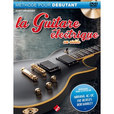 Pain-hermier O. - La Guitare Electrique En Video Livre + DVD - Guitare Electrique