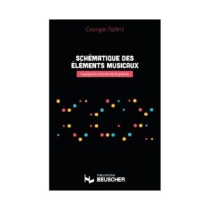 Paltrie Georges - Schematique Des Elements Musicaux