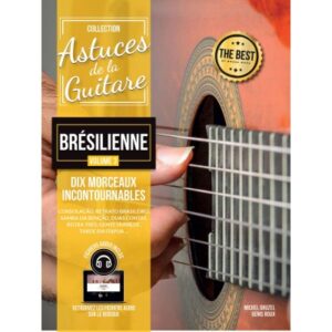 Roux & Ghuzel - Astuces De La Guitare Bresilienne Vol.3 + Audio En Ligne