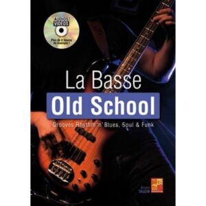 Tauzin Bruno - La Basse Old School + CD