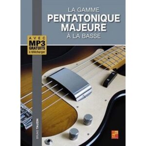 Tauzin - La Gamme Pentatonique Majeure À La Basse