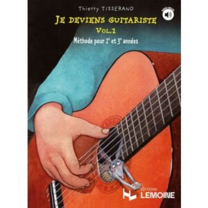 Tisserand Thierry - Je Deviens Guitariste Vol.2 + Audio