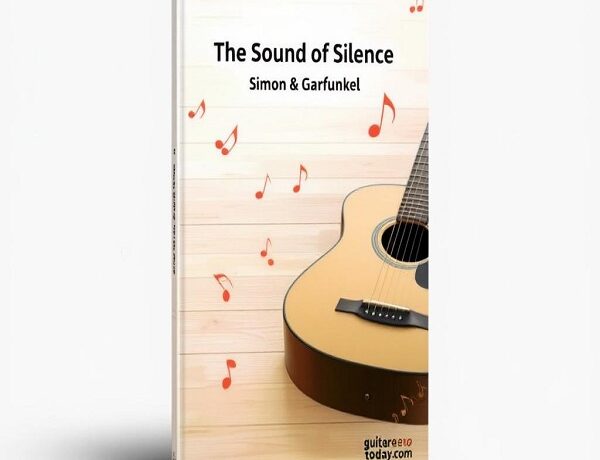 Apprenez "The Sound of Silence" à la Guitare : Accords, Rythmique et Astuces (pour tous les niveaux)