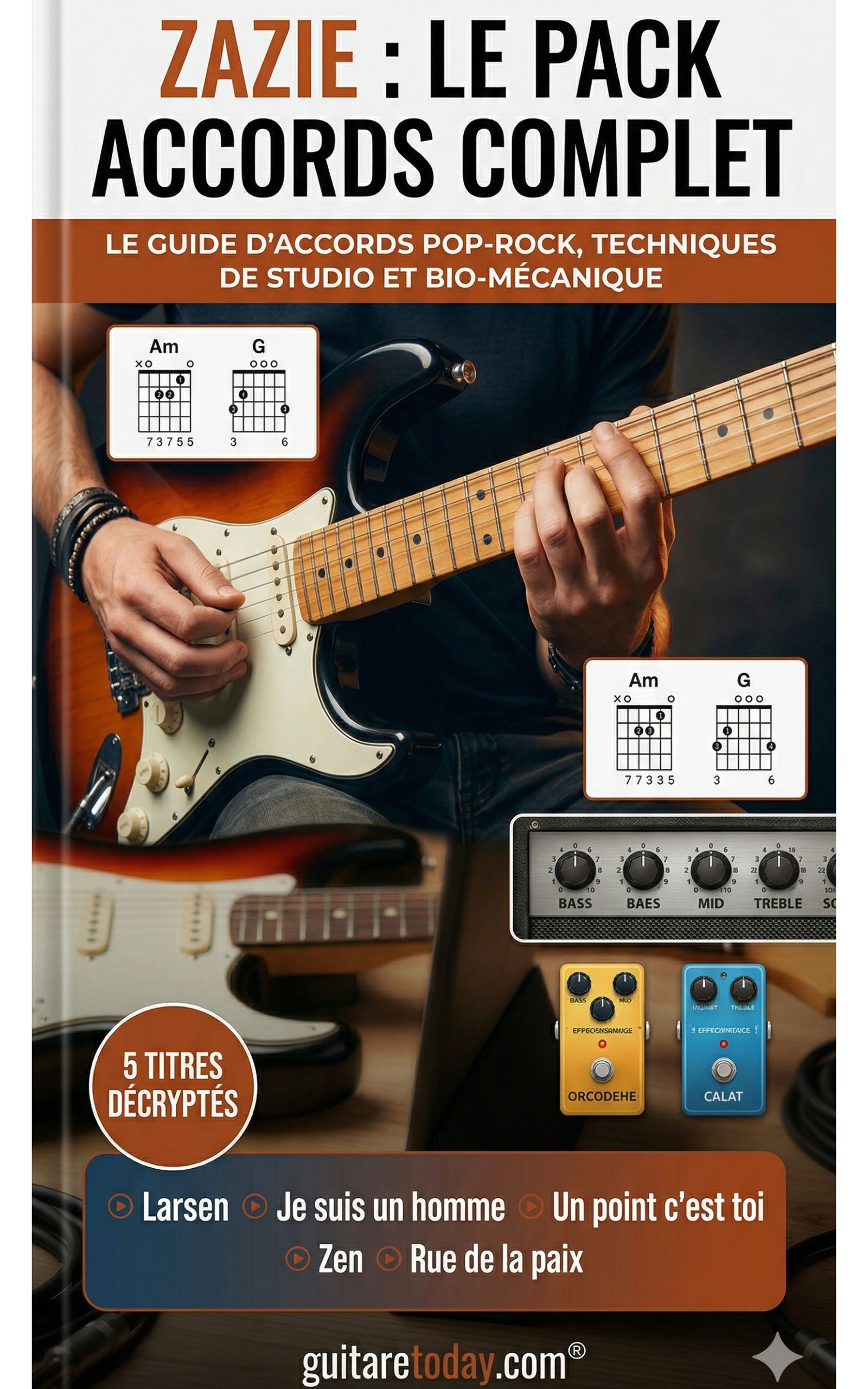 Pack Accords Guitare : Maîtriser le Son et le Jeu de Zazie (5 Titres Décryptés)