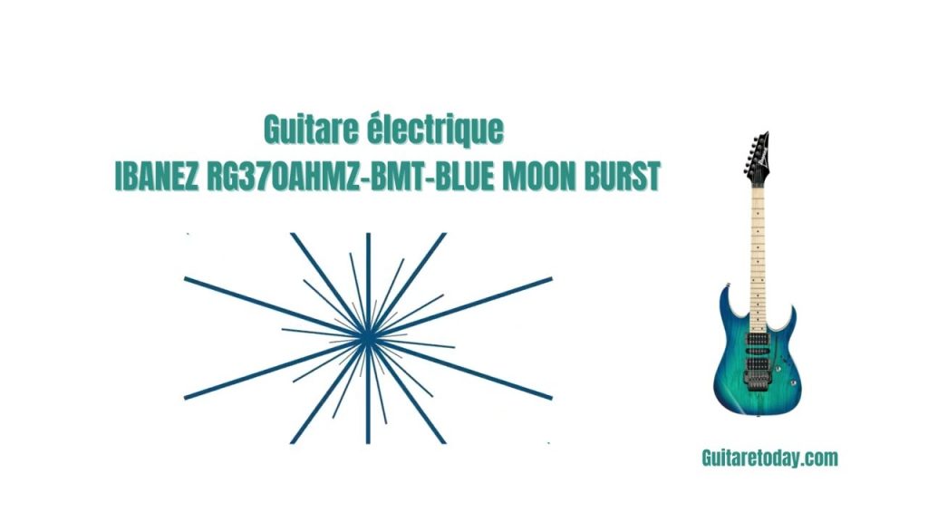 Guitare électrique IBANEZ RG370AHMZ-BMT-BLUE MOON BURST